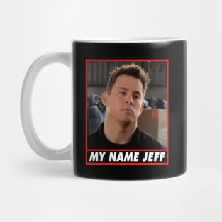 My Name Jeff Mug